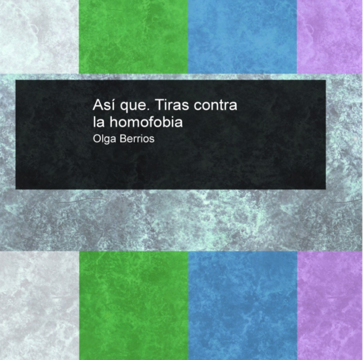 Os presento mi libro “Así que. Tiras contra la homofobia”