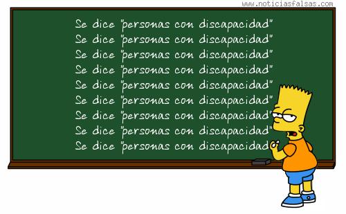 Bart Simpson escribe varias veces la frase "se dice personas con discapacidad"